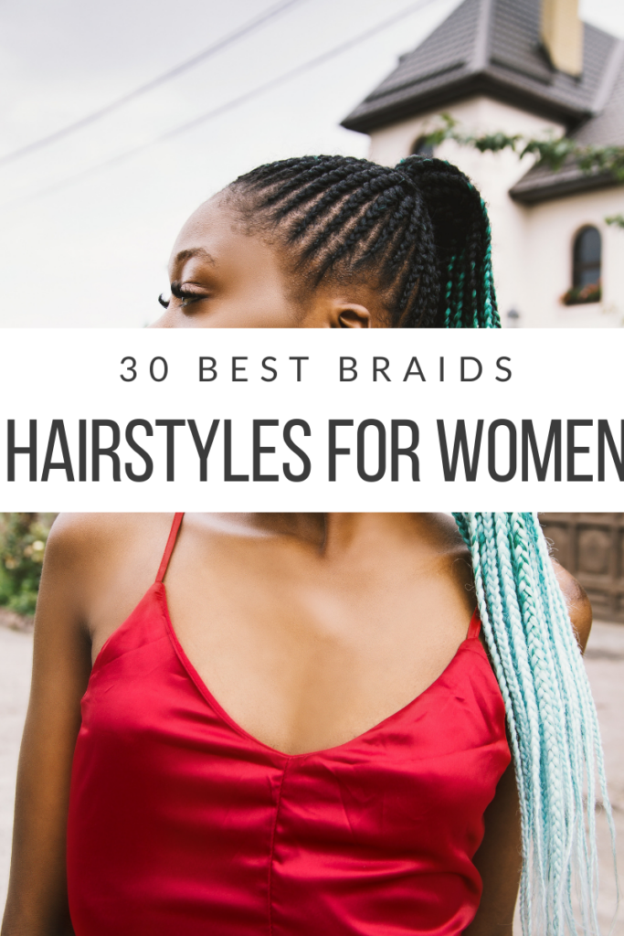 30 Best Cornrow Braids and Super Hot Cornrow Hairstyles